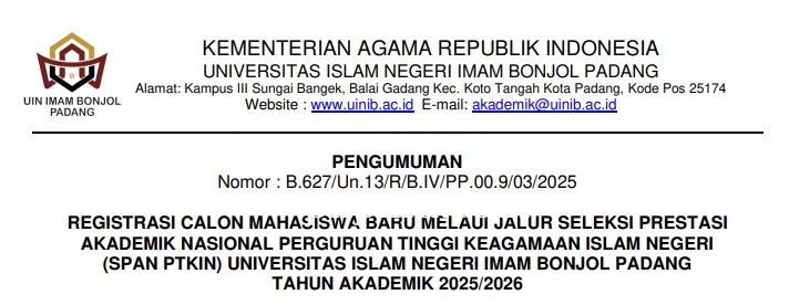REGISTRASI CALON MAHASISWA BARU MELAUI JALUR SPAN PTKIN UIN IMAM BONJOL PADANG TA 2025/2026